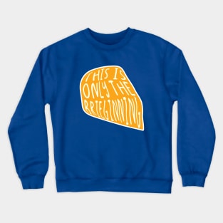 Brie joke Crewneck Sweatshirt